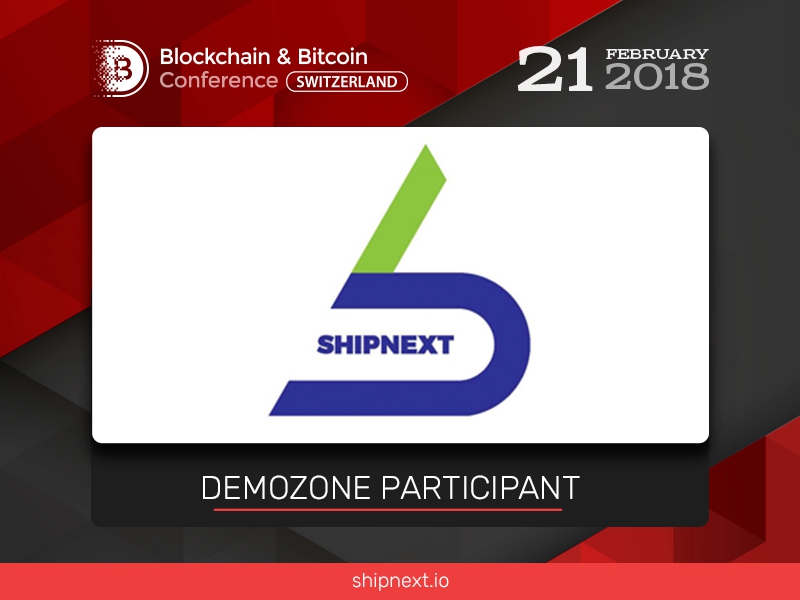 A sea shipping platform ShipNEXT will be a participant at the Blockchain & Bitcoin Conference Switzerland exhibition area