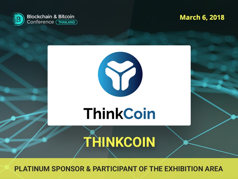All assets for single cryptocurrency: meet ThinkCoin, Platinum Sponsor of Blockchain & Bitcoin Conference Thailand