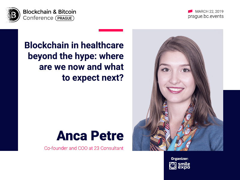 Application of DLT in Healthcare: Presentation by the Co-Founder and COO 23 at Consulting – Anca Petre
