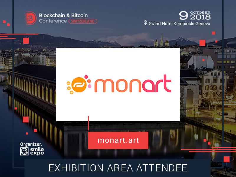 Art Community & Marketplace: MonArt Will Exhibit Its Solutions at Blockchain & Bitcoin Conference Switzerland