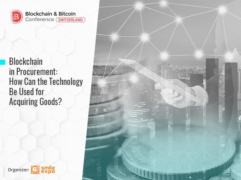 Blockchain in Procurement: How Can the Technology Be Used for Acquiring Goods?