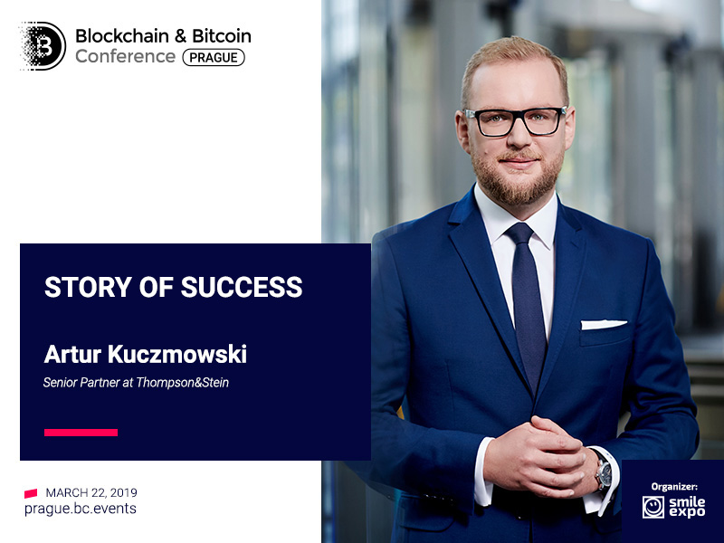 Combining the interest in law and new technologies. The Story of Artur Kuczmowski, Senior Partner at Thompson&Stein