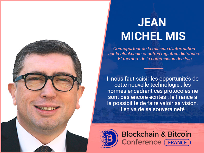 Député français, Jean-Michel Mis, présentera son rapport lors de la Blockchain & Bitcoin Conference France