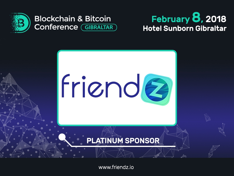 Digital marketing company Friendz: Platinum Sponsor of Blockchain & Bitcoin Conference Gibraltar 