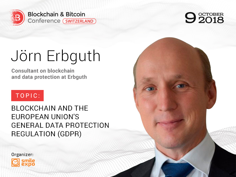 DLT and Data Protection Consultant Jörn Erbguth Will Discuss GDPR Compliance at Blockchain & Bitcoin Conference Switzerland