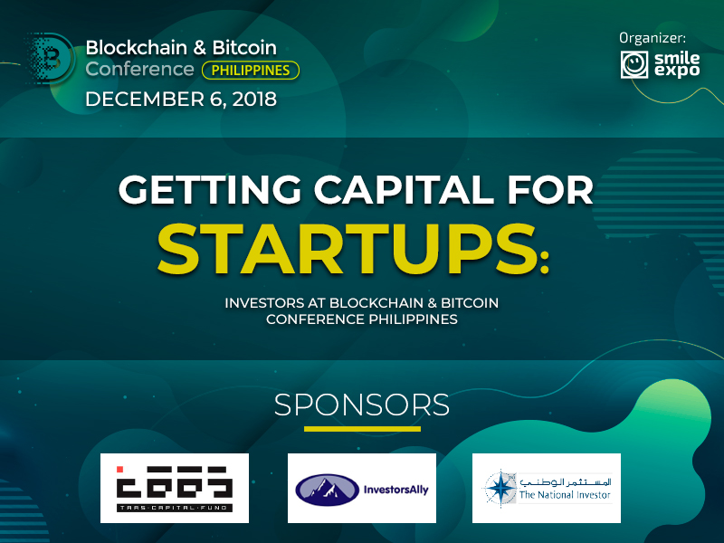 Getting Capital for Startups: Investors at Blockchain & Bitcoin Conference Philippines