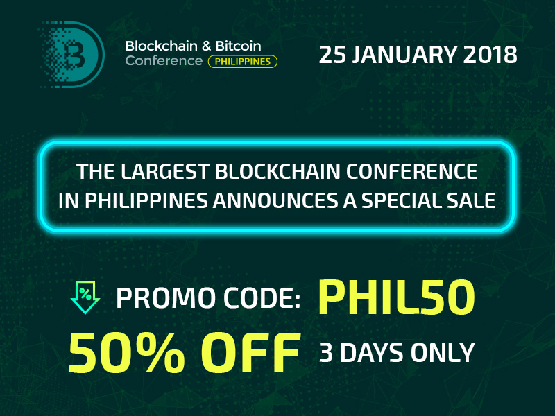 Go for it! 50% discount on Blockchain & Bitcoin Conference Philippines 