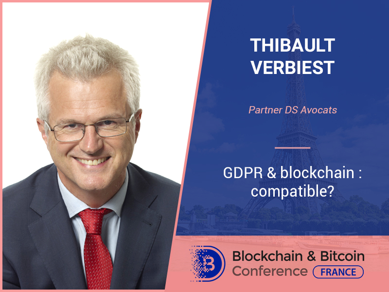 How Can Blockchain and GDPR Exist Together? The Answer from Thibault Verbiest, Partner DS Avocats