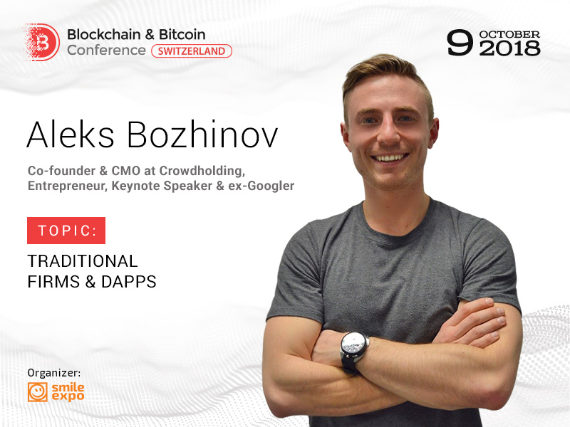 How Do Traditional Firms Start Using DApps? Answer from Co-Founder of Crowdholding Aleks Bozhinov