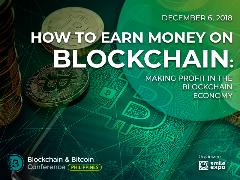 How to Earn Money on Blockchain: Making Profit in the Blockchain Economy