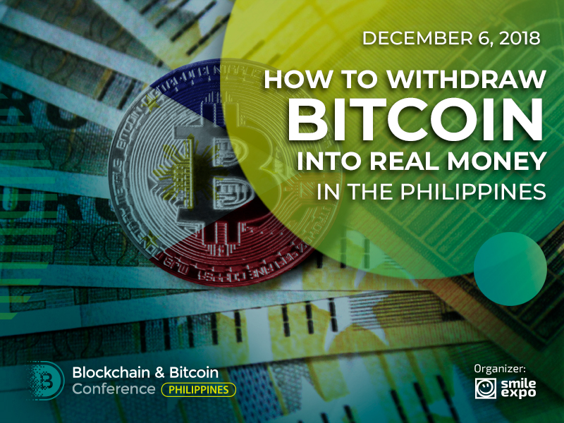 How to Withdraw Bitcoin into Real Money in the Philippines