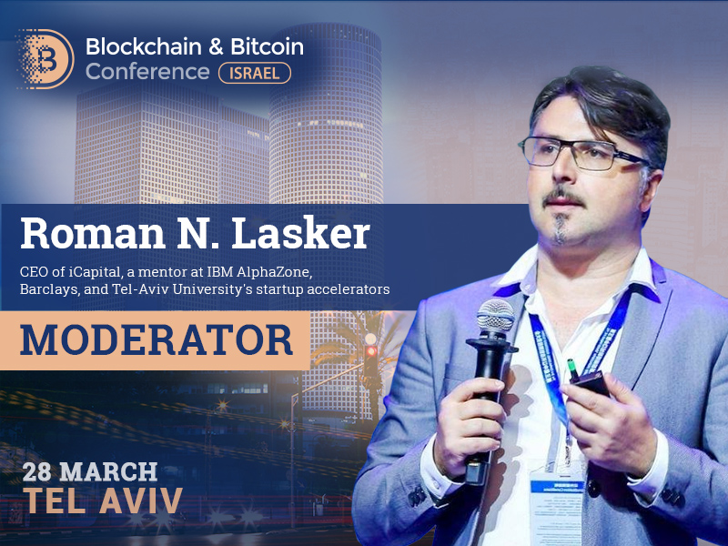 iCapital CEO Will Become the Moderator of Blockchain & Bitcoin Conference Israel