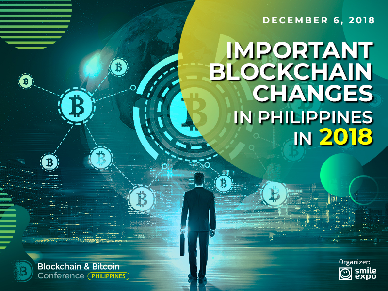 Infographic: Important Blockchain Changes in Philippines in 2018