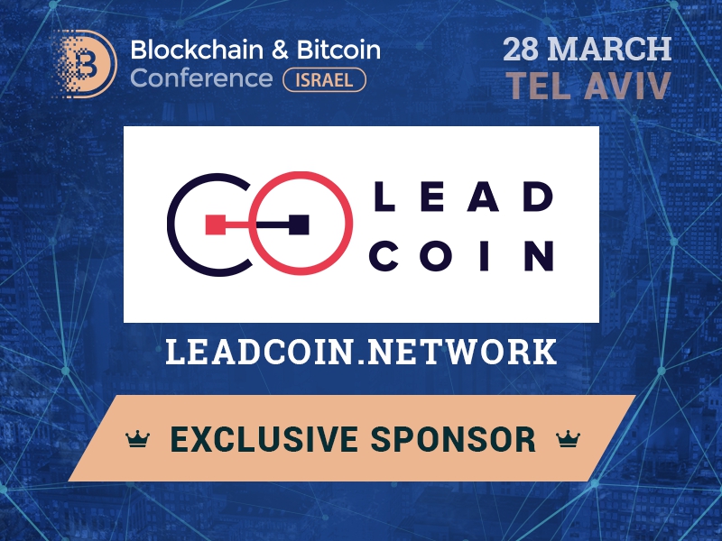 LeadCoin will be an Exclusive Sponsor of Blockchain & Bitcoin Conference Israel