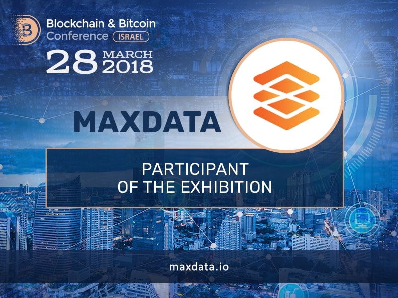 Maxdata is the new participant of the exhibition at Blockchain & Bitcoin Conference Israel