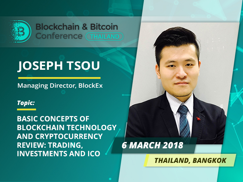 Meet Joseph Tsou: head of BlockEx and ВВС Thailand speaker! 