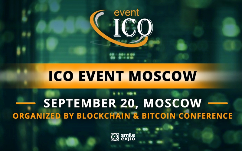 Organizers of Blockchain & Bitcoin Conference to hold a large-scale ICO event in Moscow
