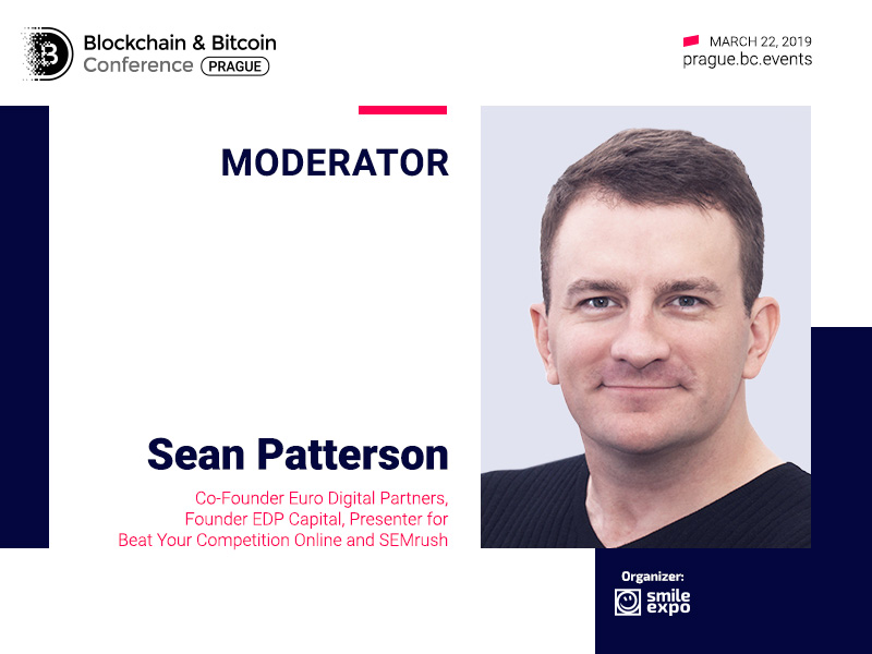 Sean Patterson, Co-founder of Euro Digital Partners, to be a moderator of Blockchain & Bitcoin Conference Prague
