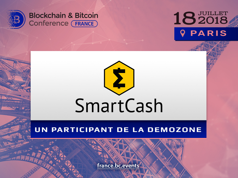SmartCash présente son projet à la Blockchain & Bitcoin Conference France