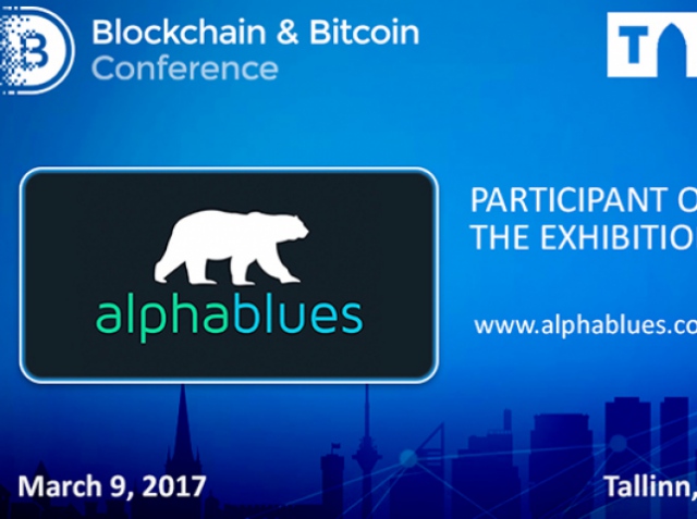 AlphaBlues presented its developments at Blockchain & Bitcoin Conference Tallinn