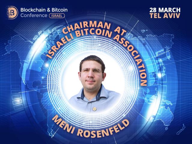Chairman of Israeli Bitcoin Association to discuss role of cryptocurrency as a new asset class with other experts at Blockchain & Bitcoin Conference Israel 