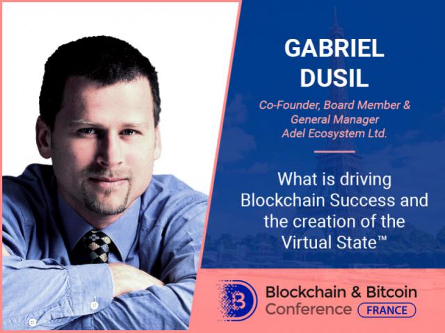 Co-Founder at Adel Gabriel Dusil to tell how blockchain tech is changing the globe 