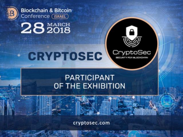 CryptoSec will present Crypto Security Solutions at Blockchain & Bitcoin Conference Israel