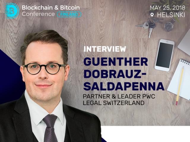 Dynamics of innovation and regulation should be understood properly - Guenther Dobrauz-Saldapenna, Partner & Leader at PwC Legal Switzerland