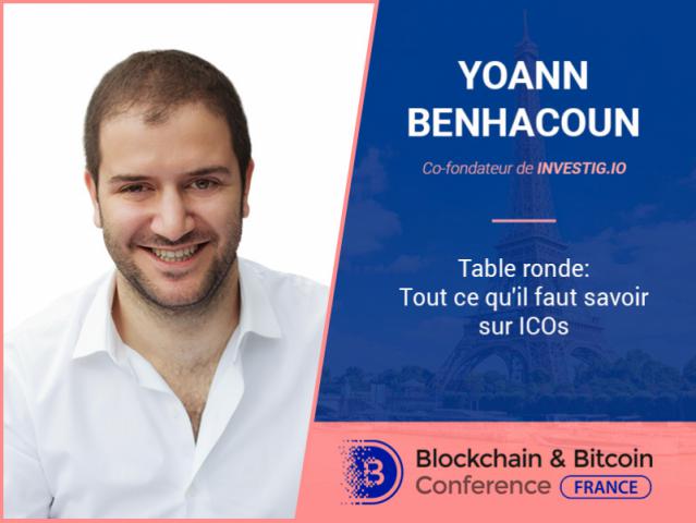 Le présent et le futur de l'ICO : le co-fondateur de Investig.io Yoann Benhacoun discutera le sujet