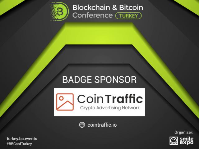 Blockchain & Bitcoin Konferansı Türkiye'nin sponsoru CoinTraffic, kripto para reklam zincirlerinin lideridir