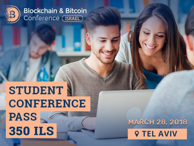 Tickets to Blockchain & Bitcoin Conference Israel for students: 750 ILS cheaper! 