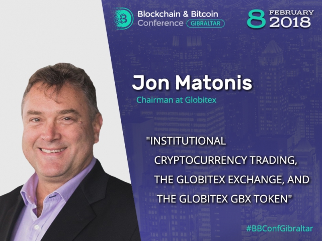 Top speaker in the blockchain industry, Chairman at Globitex Jon Matonis will speak at B&BC Gibraltar